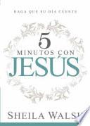 libro 5 Minutos Con Jesus: Haga Que Su Dia Cuente